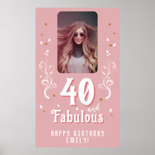 Affiche 40 ans et Fabuleux Feuillage Rose Photo 40e Annive