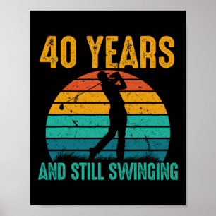 Affiche 40 Ans Et Toujours En Voie Funny Golf 40e Annivers