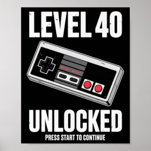 Affiche 40 ans Quarante Anniversaire Cadeau Niveau 40 déve