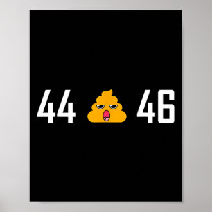Affiche - 44 45 46 Présidents Des Etats-Unis - Anti Trump
