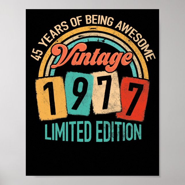 Affiche 45 Ans D'Être génial En 1977 45e Anniversaire (Devant)