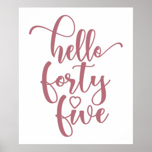 Affiche 45e anniversaire femmes Bonjour 45 mignonne 45 ans