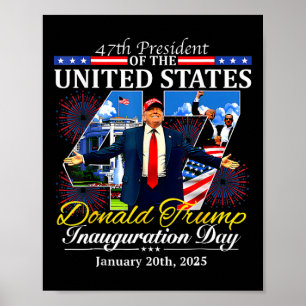 Affiche 47 Jour de l'investiture du président Donald Trump