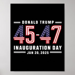 Affiche 47 Jour de l'investiture du président Donald Trump