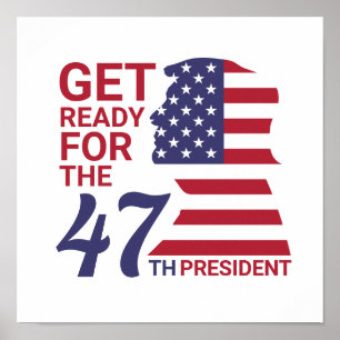 Affiche 47e Président, Drapeau américain de Trump