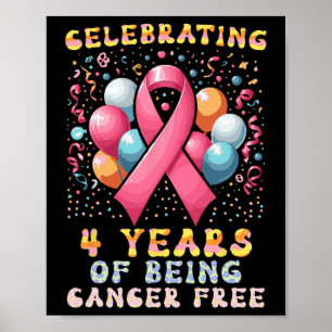 Affiche 4 Ans Sans Cancer Cancer Cancer Du Sein Cancer