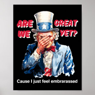 Affiche 4 juillet Anti Trump Sommes-nous déjà grands Oncle