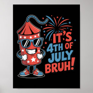 Affiche 4 juillet Bruh Boys Enfants Drôle de pétard Quatre