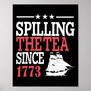 Affiche 4 juillet Déverser Le Thé Depuis 1773