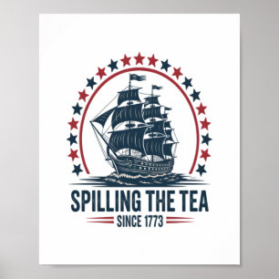 Affiche 4 juillet Déverser Le Thé Depuis 1773 Quatrième De