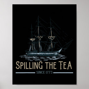 Affiche 4 juillet Déverser Le Thé Depuis 1773 Quatrième De