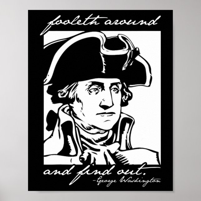 Affiche 4 juillet drôle 4 juillet George Washington Foole (Devant)