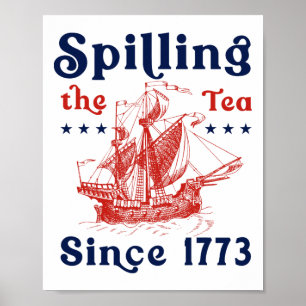 Affiche 4 juillet Drôle De Déverser Le Thé Depuis 1773 Qua