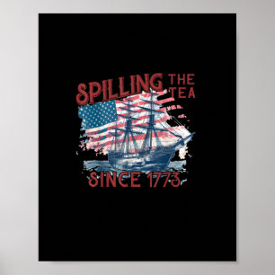 Affiche 4 juillet Drôle De Déverser Le Thé Depuis 1773 Qua