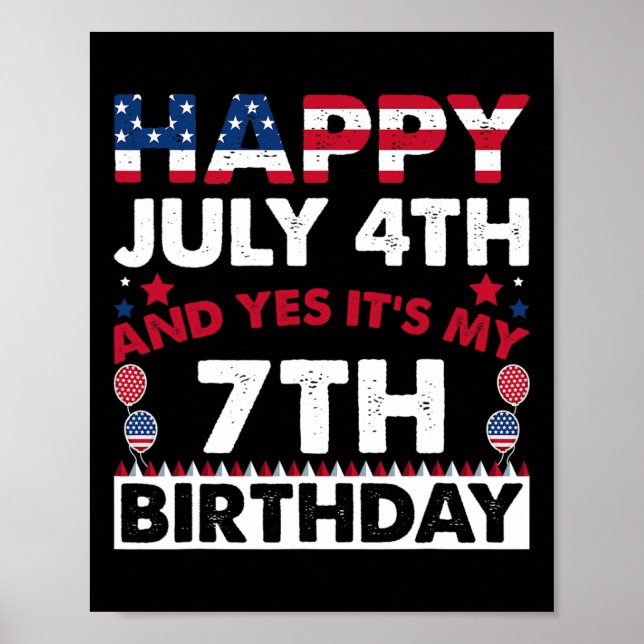 Affiche 4 juillet Et oui c'est mon 7e anniversaire d'indép (Devant)