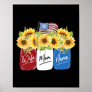 Affiche 4 juillet Femme Maman Nana Tournesol Avec Américai