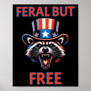 Affiche 4 juillet Feral Mais Patriotic Raccoon Libre Drôle