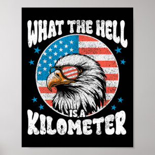 Affiche 4 juillet L'Enfer Est Un Kilomètre George Wa