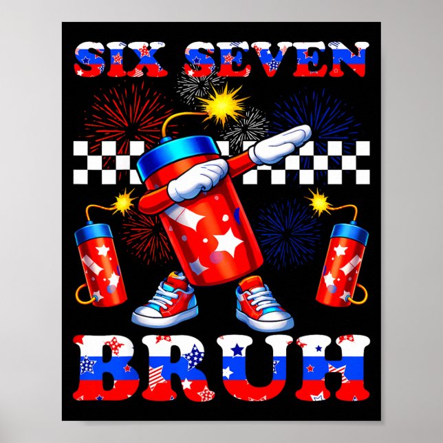 Affiche 4 juillet six sept bruh pétard dabbing 67 (Devant)