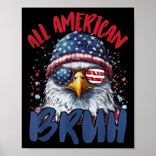 Affiche 4 juillet Tous Américains Bruh Funny Enfants Ado