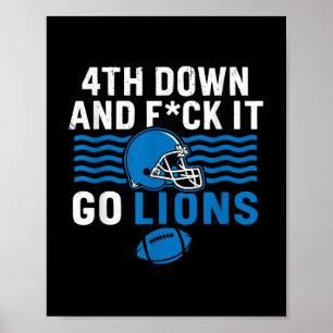 Affiche 4ème En Bas Et Fck It Go Lions