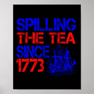 Affiche 4ème Spilling Le Thé Depuis 1773 Le 4 Juillet