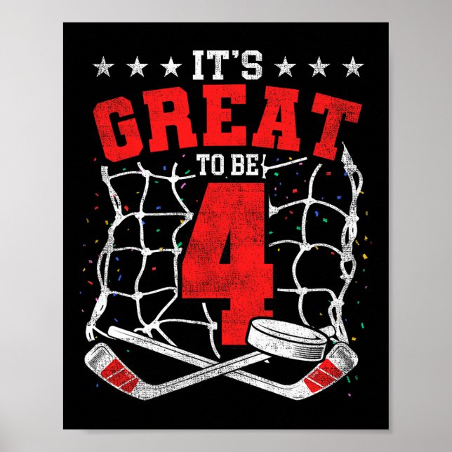 Affiche 4th Birthday Hockey Lovers It's Great To Be 4 Year (Devant)
