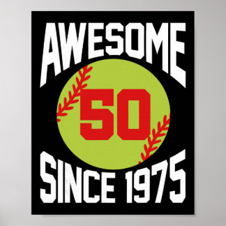 Affiche 50 Year Old Awesome Since 1975 Softll 50th Birthda