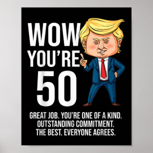 Affiche 50e anniversaire 50 ans drôle Trump républicain