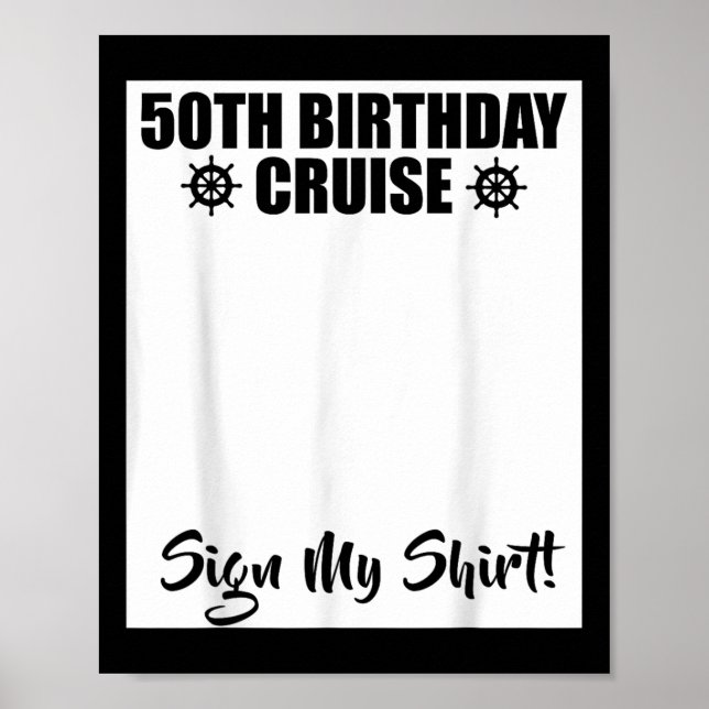 Affiche 50th Birthday Cruise 2025 Sign My Shirt Matching P (Devant)