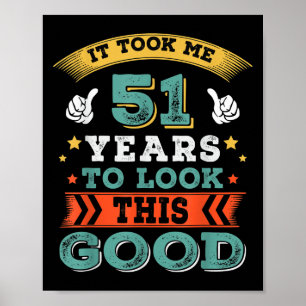 Affiche 51 Ans Anniversaire Devis Graphiques drôle 51ème B