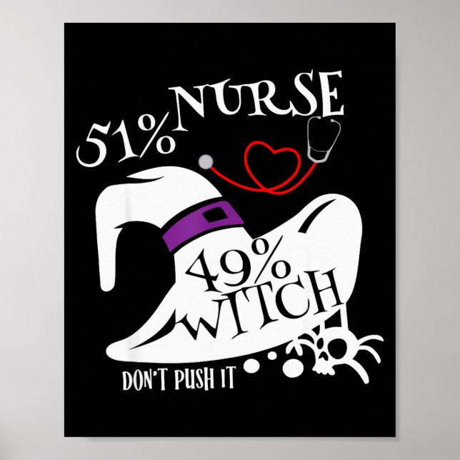 Affiche 51% Infirmière 49% Sorcière Ne poussez pas ça Drôl (Devant)