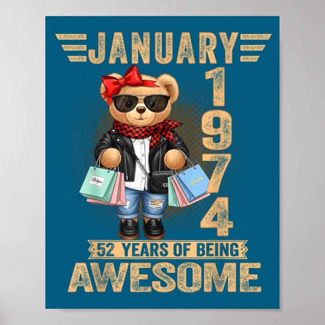 Affiche 52 Year Old January 1974 Teddy Bear 52nd Birthday  (Devant)