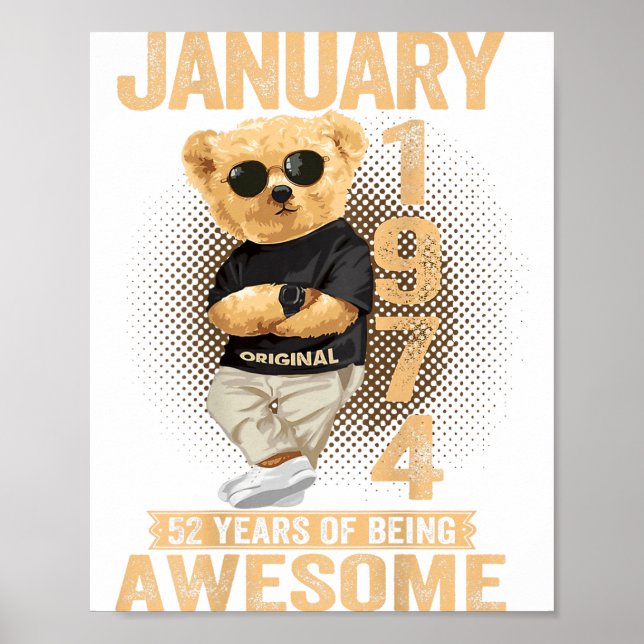Affiche 52 Year Old January 1974 Teddy Bear 52nd Birthday  (Devant)