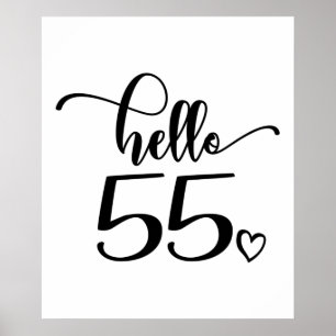 Affiche 55e anniversaire femmes Bonjour 55 mignonne 55 ans
