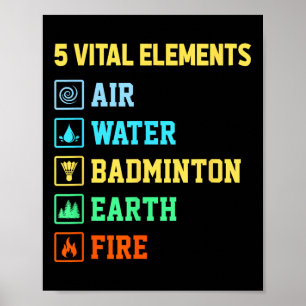 Affiche 5 éléments vitaux Air Eau Badminton Terre Feu Sh