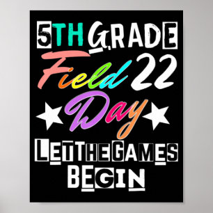 Affiche 5e année Field Day 2022 Laisser les Jeux Commencer