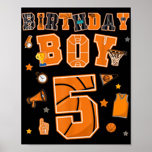 Affiche 5e anniversaire Boy 5 ans Basketball Party Cinq an (Devant)