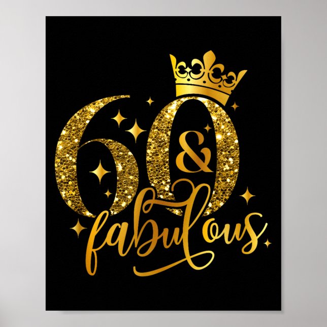 Affiche 60 Et Fabuleux Joyeux Anniversaire À Moi 60ème Ann (Devant)