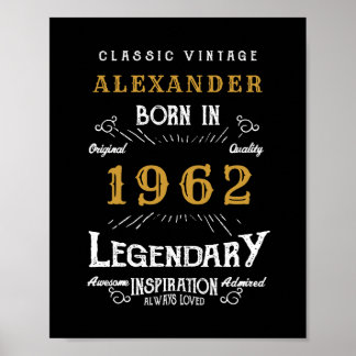 Affiche 60th Birthday 1962 Ajouter le nom Legendary Black 