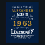 Affiche 60th Birthday Born 1963 Ajouter Nom Legend Blue Go<br><div class="desc">Ajoutez votre nom et votre année sur une affiche d'anniversaire personnalisée. Modifiez le nom et l'année avec le modèle fourni. Un magnifique design d'anniversaire bleu sur mesure. Plus de cadeaux et de fournitures de fête disponibles avec le design "légendaire" dans le magasin.</div>