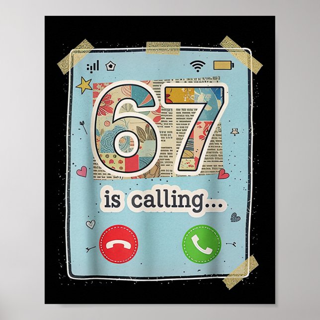 Affiche 67 Appelle Drôle Gen Z Argot Mème Écran de Télépho (Devant)