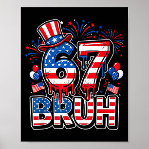 Affiche 67 bruh drapeau américain six sept drôle 4 juillet