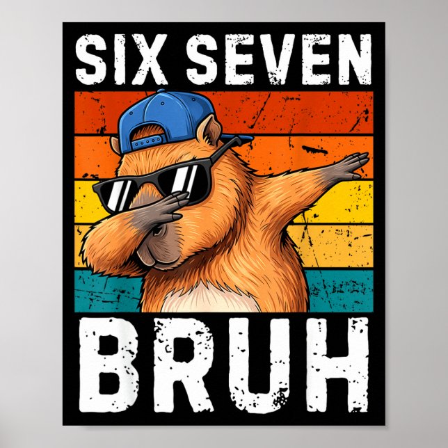 Affiche 67 Bruh Mème Drôle 6 7 Capybara Pour Garçons Enfan (Devant)