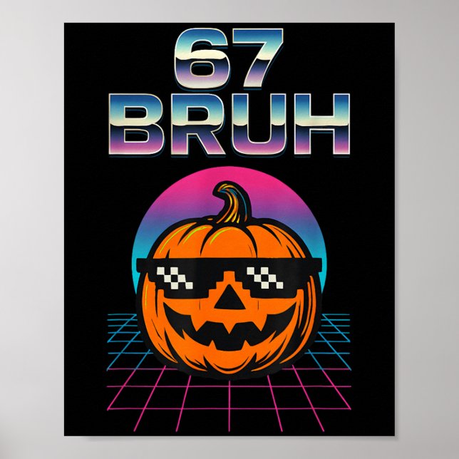 Affiche 67 Bruh Mème Halloween Citrouille 6 7 Brainrot Six (Devant)