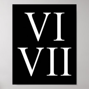 Affiche 67 chiffres romains Vi Vii drôle Six Sept Meme Mat