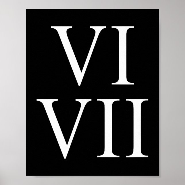 Affiche 67 chiffres romains Vi Vii drôle Six Sept Meme Mat (Devant)
