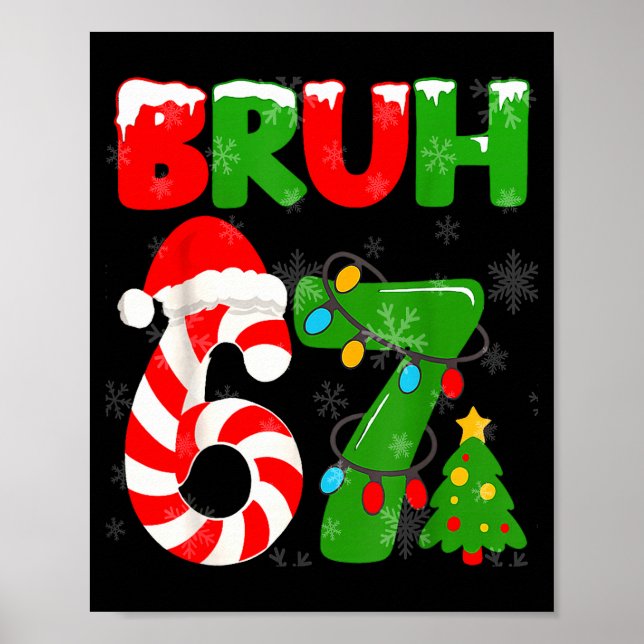 Affiche 67 Christmas 6 7 Meme Pajamas 67 Bruh Slang  (Devant)