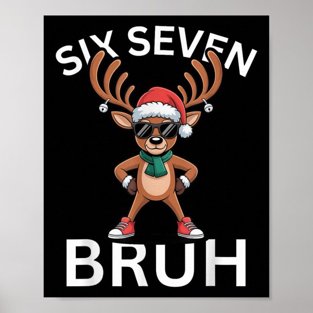 Affiche 67 Christmas Funny Six Seven Meme Brainrot Reindee (Devant)