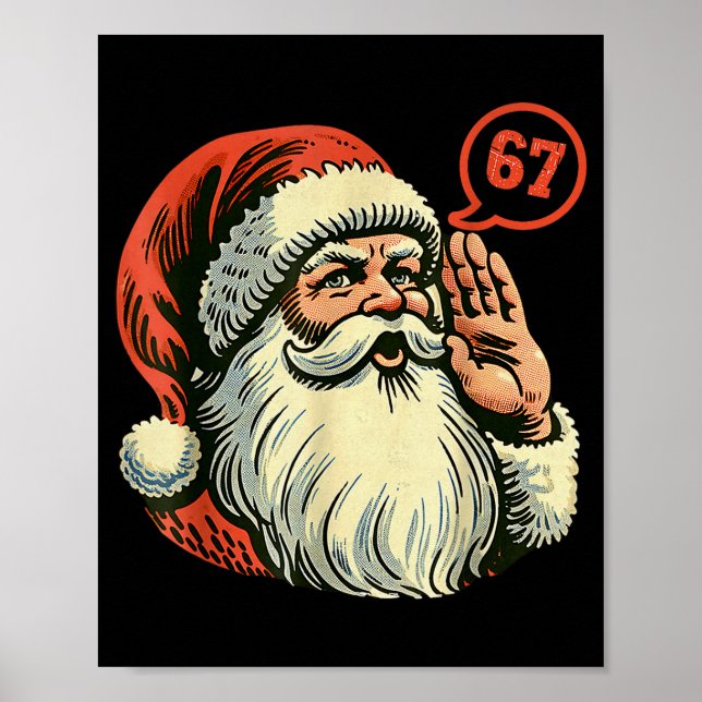 Affiche 67 Christmas Funny Six Seven Meme Brainrot Santa C (Devant)